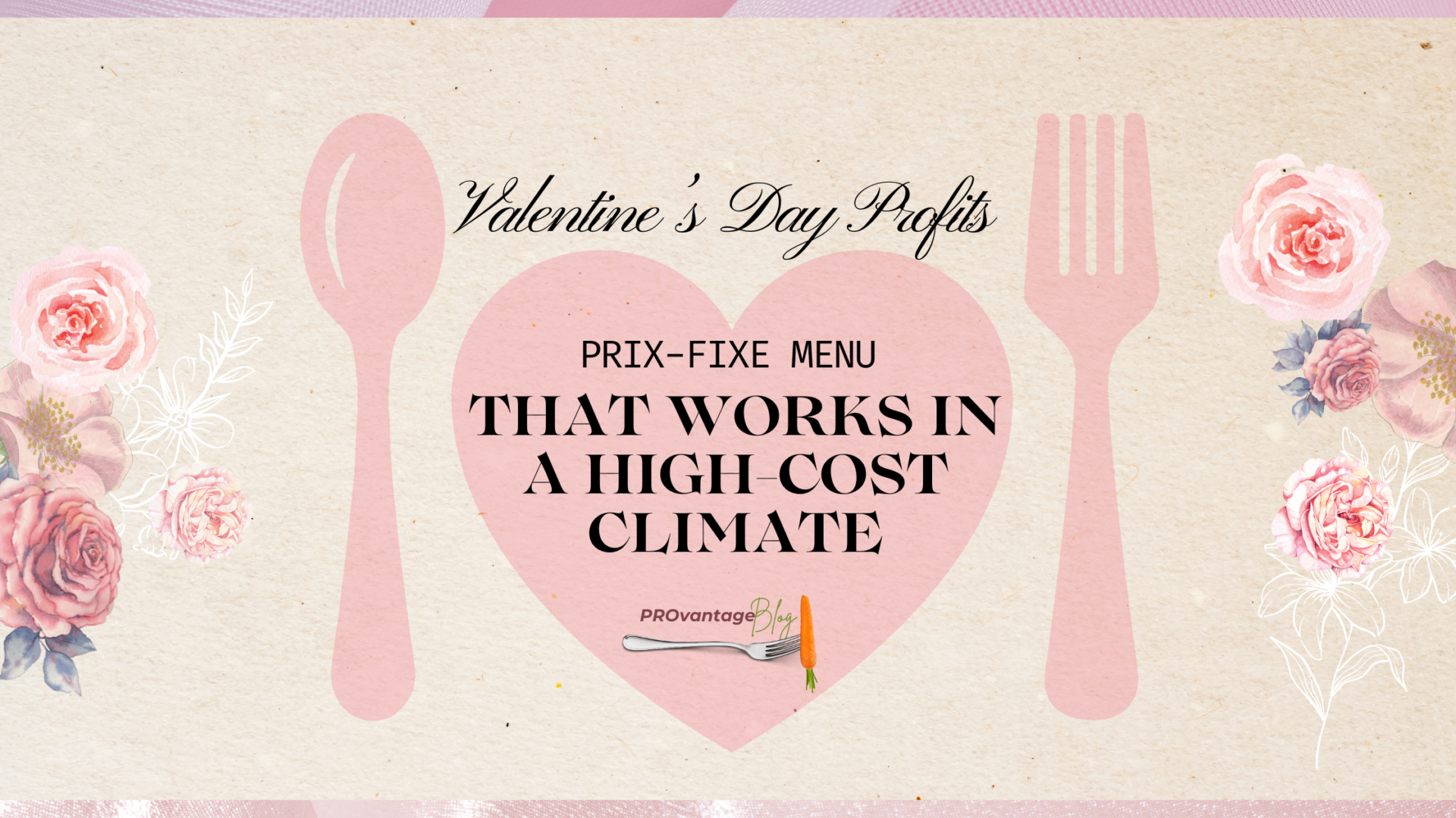 Valentine’s Day fixed-price dining menu design with romantic heart and floral elements.